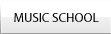 MUSIC SCHOOL